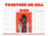 Together We Will Rise