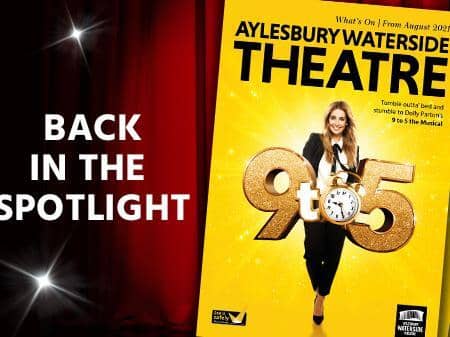 Aylesbury Waterside Theatre back with a bang