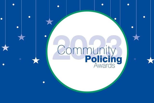 Nominations for the TVP Community Policing Awards close on Monday,  August 21