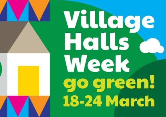 Village Halls Week - highlighting the essential role village halls play in local communities.