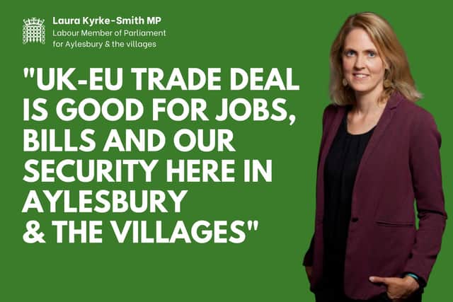 Graphic of Laura Kyrke-Smith MP with the caption "UK-EU trade deal is good for jobs, bills and our security here in Aylesbury and the villages"
