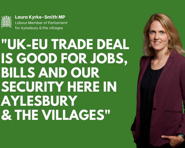 Graphic of Laura Kyrke-Smith MP with the caption "UK-EU trade deal is good for jobs, bills and our security here in Aylesbury and the villages"