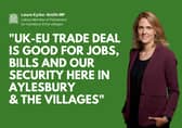 Graphic of Laura Kyrke-Smith MP with the caption "UK-EU trade deal is good for jobs, bills and our security here in Aylesbury and the villages"