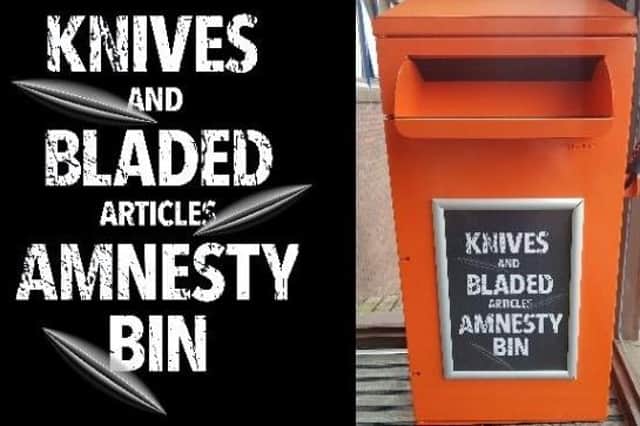 Members of the public can safely and anonymously dispose of any type of knife or bladed article in the bins