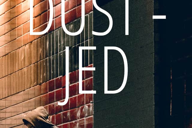 Dust-Jed is out now