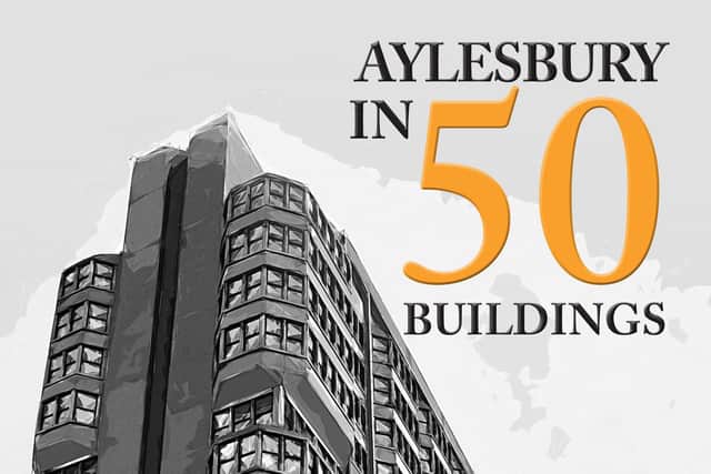Aylesbury in 50 Buildings by Paul Rabbitts