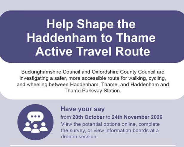 A consultation is taking place on options for an active travel route between Haddenham and Thame