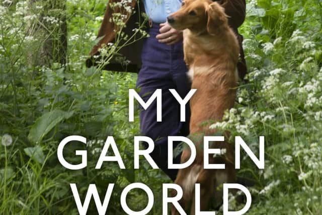 My Garden World by Monty Don, £16.99
