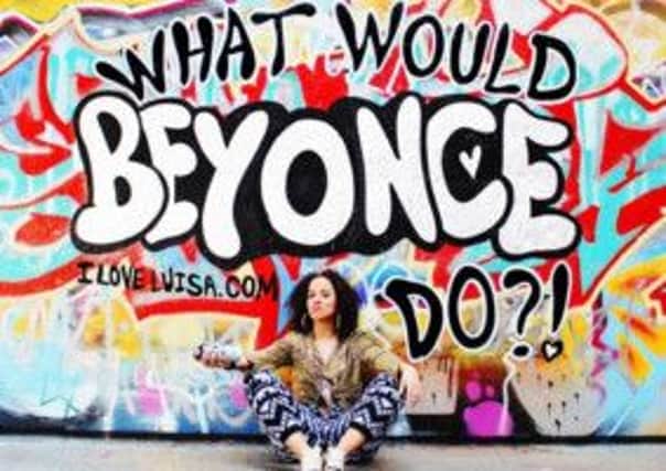 Luisa Omielans What Would Beyonce Do?!